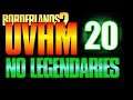 Borderlands 2 UVHM Walkthrough NO LEGENDARIES Part 20 - Onslaught at Overlook!