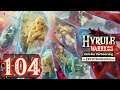 Hyrule Warriors: Zeit der Verheerung ⚔️ #104: Erinnerungen an vergessene Schlachten!