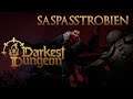 SASPASSTROBIEN - Darkest Dungeon 2