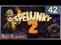 AbeClancy Plays: Spelunky 2 - #42 - A Tun Of Revenge
