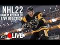 🔴 LIVE NHL 22 - Gameplay Trailer LIVE REACTION
