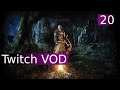 Dark Souls | Twitch VOD | 20