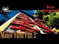 Manor Farm Part 2 | Die Young | Lets Play | Season 2| Episode 4