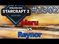 StarCraft 2 - Replay-Cast #1302 - Maru (T) vs Reynor (Z) - DH SummerMasters Gruppe C [Deutsch]