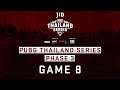 [PTS] JIB PUBG Thailand Series PHASE 3  Game 8