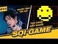 #32 SOI GAME: Trò Chơi Lấy Đi Mạng Người & Người Bạn Thực Sự Của Hideo Kojima