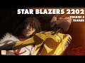 STAR BLAZERS 2202 | TRAILER Vol. 5 | Deutsch (Gerb Dub)