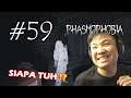 INSTANT KARMA !! - Phasmophobia [Indonesia] #59