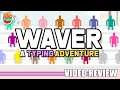 Review: Waver - A Typing Adventure (Steam) - Defunct Games