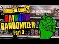 VR Bionicles | Rainbow Randomizer Part 3 | Borderlands 3