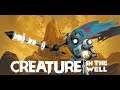 Creature in the Well (Xbox One) - Campanha Final +100%
