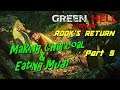 Green Hell | Rook's Return | Part 5 - Making Charcoal & Eating Mud!