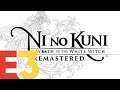 Ni no Kuni Remastered | E3 2019 Gameplay