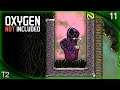 OXYGEN NOT INCLUDED T2#11 | EL GÉISER DE HIDRÓGENO | Gameplay Español
