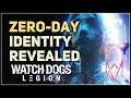 Zero-Day Identity Revealed Watch Dogs Legion