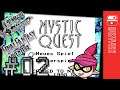Das Geheimnis vom Hotel - Mystic Quest (Seiken Densetsu | Final Fantasy Adventure) Part 2