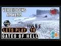 Gates of Hell - Deutsche Kampagne #10 | Verteidigung am Kamm | Gameplay / Tutorial / Deutsch