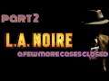 L.A Noire gameplay  #live