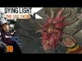 Monoliths to the Sun - Dying Light: The Following - Part 10