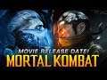 NEW Mortal Kombat Movie Release Date REVEALED!