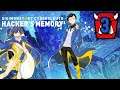 Let's Play Digimon Story: Cyber Sleuth - Hackers Memory (3) - Not These Things Again!!!