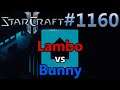 StarCraft 2 - Replay-Cast #1160 - Lambo (Z) vs Bunny (T) - StayAtHomeStory Cup #2 [Deutsch]
