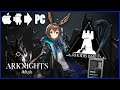 Arknights Let's Play Ep 15 - Android on PC - BlueFire - MMOs Coverage Games Reviews