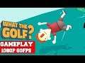 WHAT THE GOLF Gameplay (PC)