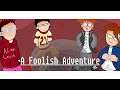 A Foolish Adventure - Gameplay