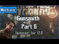 Gunsmith - Part 6 - Mechanic Task - Escape from Tarkov Questing Guide EFT