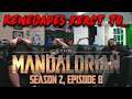 Renegades React to... The Mandalorian - Season 2, Episode 8 - Chapter 16: The Rescue