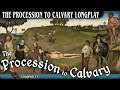 The Procession To Calvary Full Playthrough / Longplay / Walkthrough (no commentary)