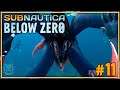 No lo veáis con Auriculares! | #11 Subnautica Below Zero