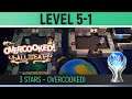 Overcooked! - Level 5-1 🏆 2 Player Co-op 3 Stars (Overcooked: All You Can Eat)
