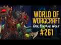 Der schnelle Flick für zwischendurch || World of Warcraft [#261]