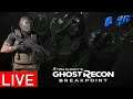 🔴 Ghost Recon Breakpoint SIDE MISSIONS AND NEW GEAR Campaign Missions  LIVE # 14🔴