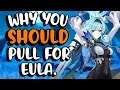 Why you SHOULD pull for Eula | Eula PROS and CONS - Genshin Impact Update 2.3