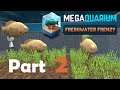 Megaquarium: Freshwater Frenzy-Paskovka(Part 2)