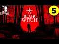 Blair Witch Nintendo Switch Gameplay #5