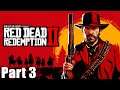 Red Dead Redemption 2 - Part 3 - PC Playthrough - Let's Play