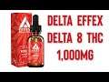 Delta EFFEX  Delta 8 THC 1,000mg Review