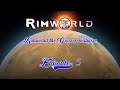 Rimworld Goosepocalypse - Episode 5 - GEESPLOSION