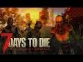 7 Days To Die Türkçe - Bölüm 34 (Alpha 19.1)
