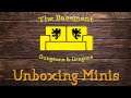The Basement D&D - Unboxing Minis Part 2