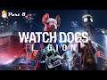 Watch Dogs Legion Part 8 ⌚ Spiderbot Is OP