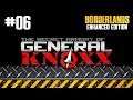 #06 Borderlands Enhanced: The Secret Armory of General Knoxx / ボーダーランズ 【実況プレイ】