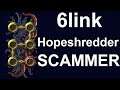 6link Hopeshredder SCAMMER (Path of Exile: Blight)