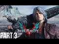 Devil May Cry 5 Walkthrough Gameplay - Let's Play - Part 3