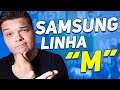 Linha "M" Samsung  - O que voce precisa saber antes de COMPRAR!
