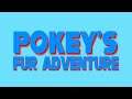 Main Theme (Forum Ver.) - Pokey's Fur Adventure